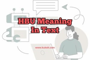 hbu meaning