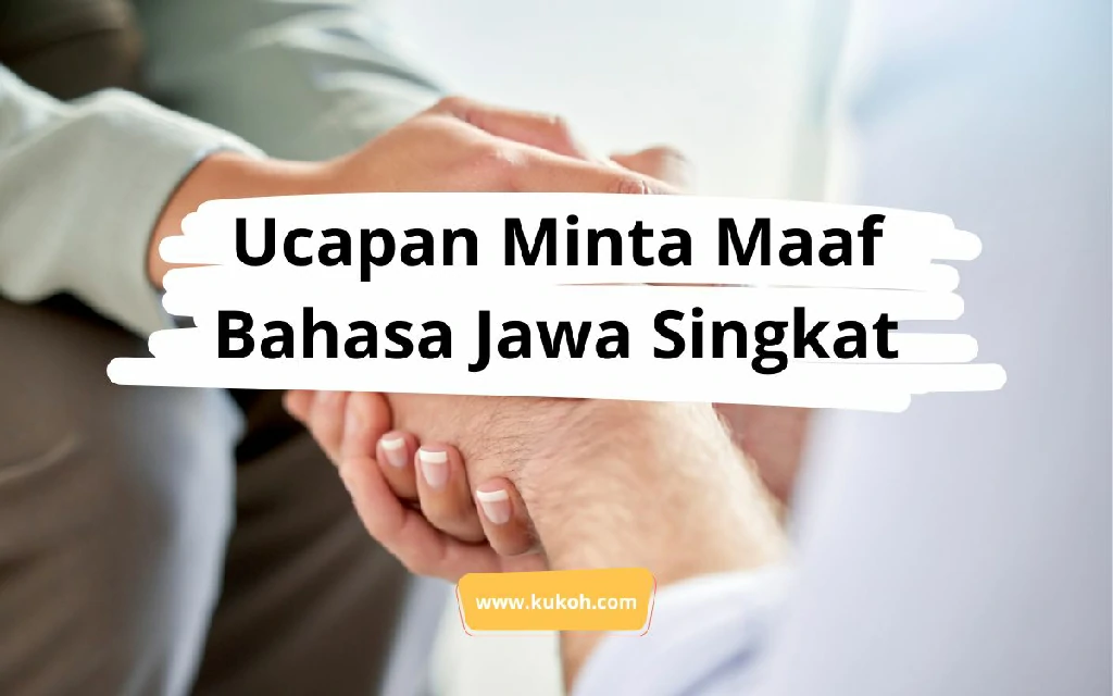 Ucapan Minta Maaf Bahasa Jawa Singkat