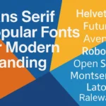 Sans Serif Popular Fonts